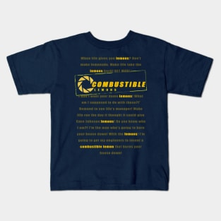 Combustible lemons Kids T-Shirt